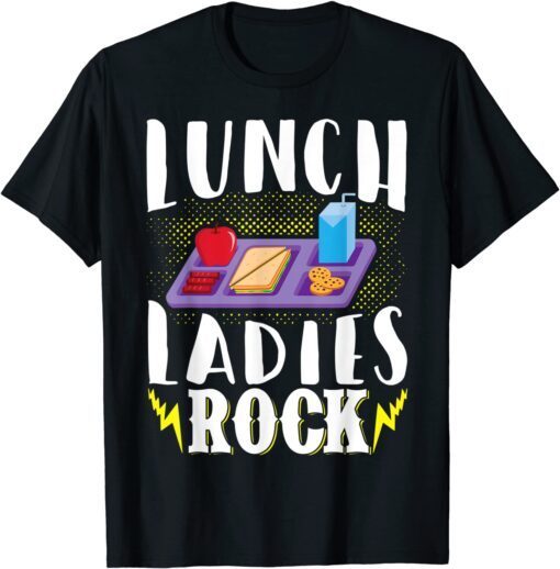 School Cafeteria Worker Lunch Lady Food Tray Lunch Ladies Tee Shirt