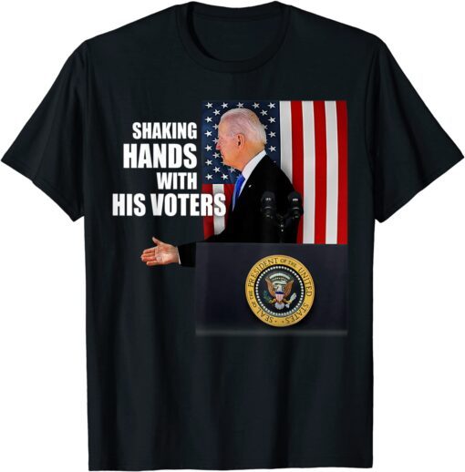 Shaking Hands With His Voters Joe Biden Tee Shirt