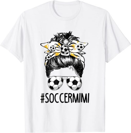 Soccer Mimi Life Messy Bun Bandana Mother's Day Tee Shirt