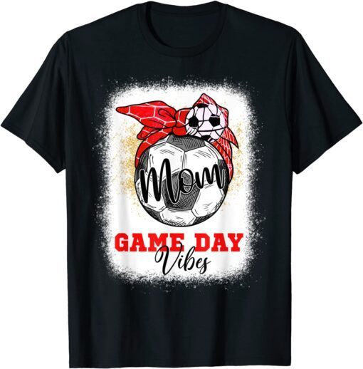 Soccer Mom Bleached Bun Mothers Day Soccer Mom Game Day Vibe T-Shirt