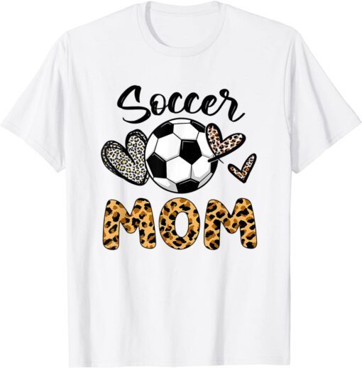 Soccer Mom Heart Leopard Printed Mothers Day 2022 Tee Shirt