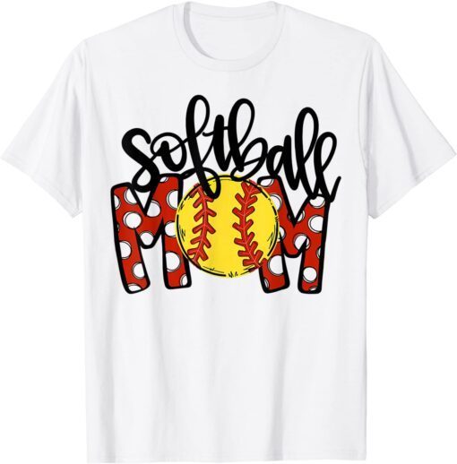 Softball Baseball Mom Softball Mama Mother's Day 2022 Tee Shirt