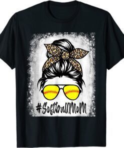 Softball Mom Life With Leopard And Messy Bun Player Bleached Tee Shirt