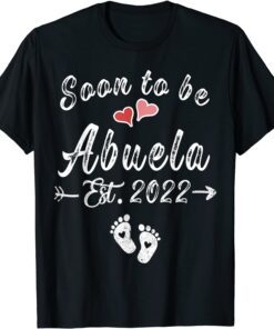 Soon To Be Abuela 2022 Mother's Day T-Shirt