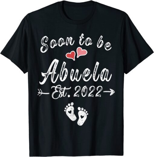 Soon To Be Abuela 2022 Mother's Day T-Shirt