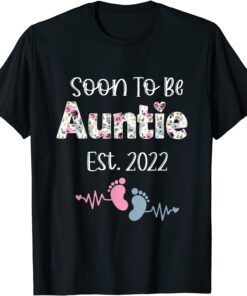 Soon To Be Auntie Est 2022 Floral Mother's Day Tee Shirt