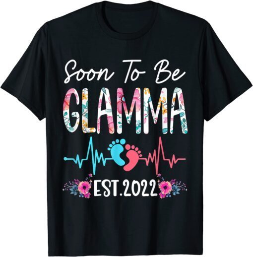 Soon To Be Glamma Est 2022 Floral Mother's Day Tee Shirt