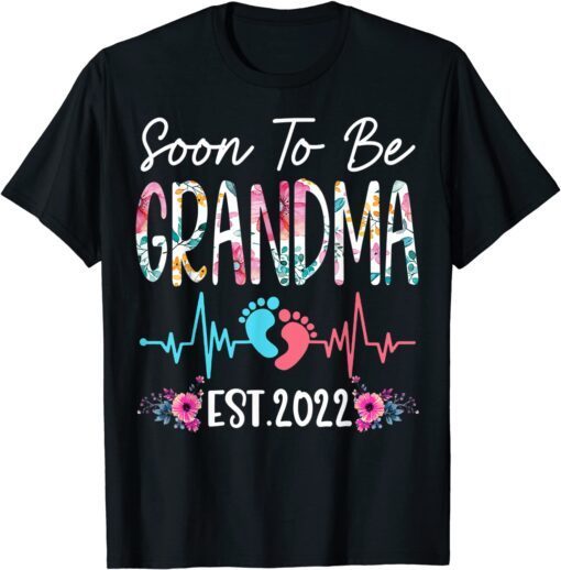 Soon To Be Grandma Est 2022 Floral Mother's Day Tee Shirt