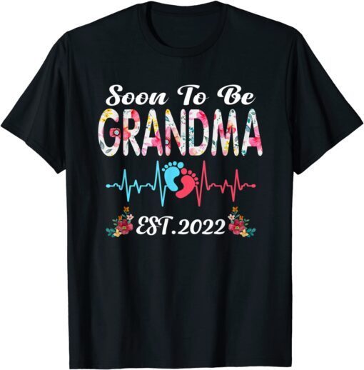 Soon To Be Grandma Est 2022 Pregnancy Announcement Tee Shirt