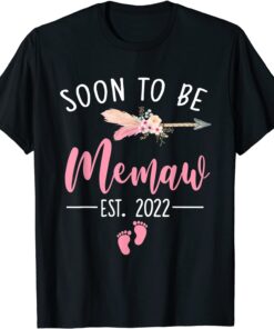 Soon To Be Memaw 2022 Mother's Day For New Memaw Tee Shirt