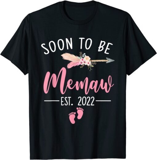 Soon To Be Memaw 2022 Mother's Day For New Memaw Tee Shirt