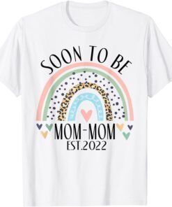 Soon To Be Mom Mom Est 2022 Rainbow Leopard Mother's Day Tee Shirt