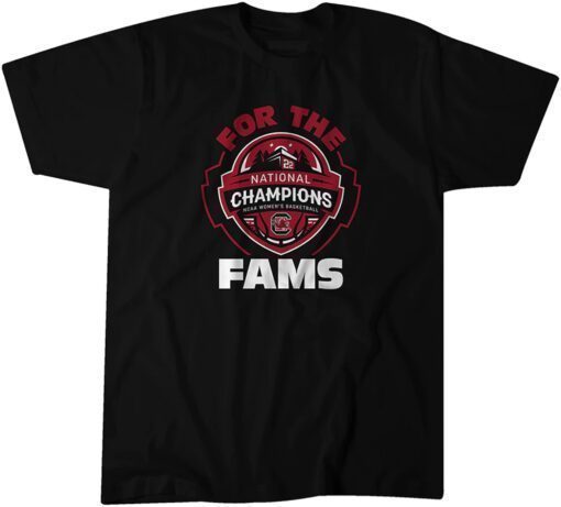 South Carolina For the Fams Champions Tee Shirt