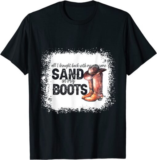 Southern western leopard Cowboy Boots Hat Sand In My Boots Tee Shirt