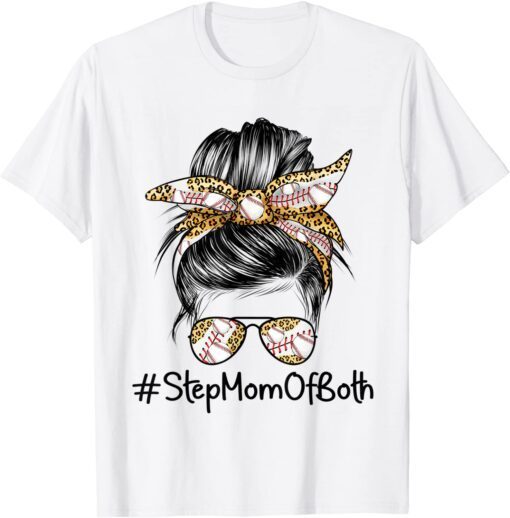 Stepmom Of Both Messy Bun Baseball Mom Baseball Stepmom T-Shirt