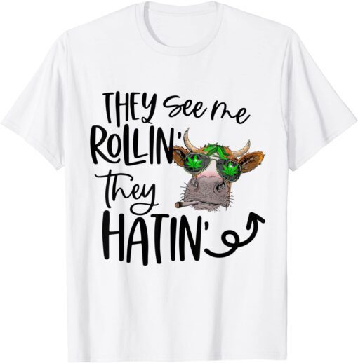 They See Me Rollin Tee Shirt