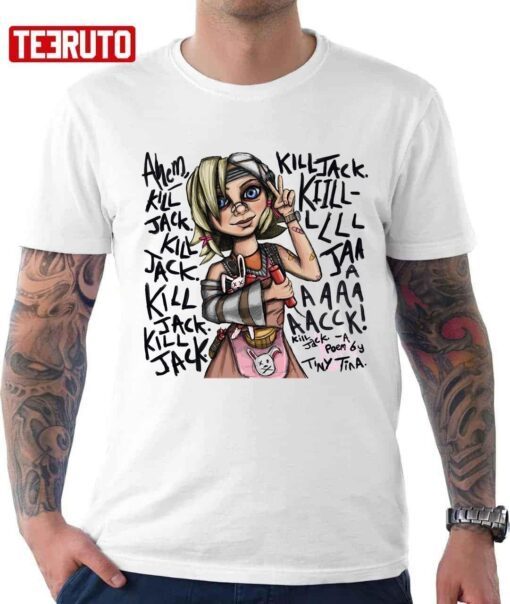 Tiny Tina Jack Poem T-Shirt