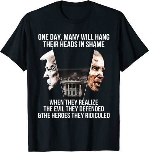 Trump Biden One Day Many Hang Their Head In Shame US Politic Tee Shirt