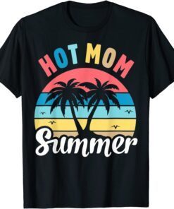 Vintage Hot Mom Summer Happy Mother's Day 2022 T-Shirt