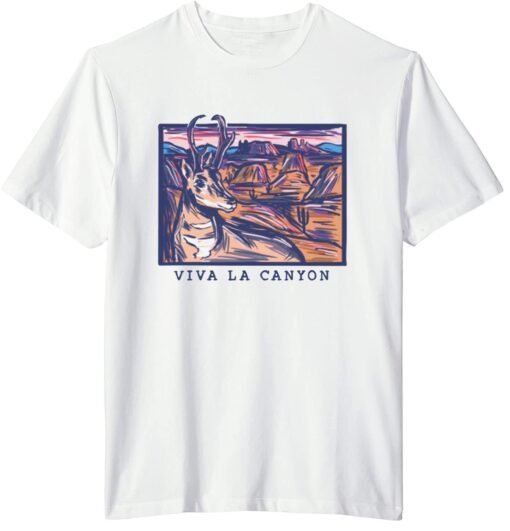 Viva La Canyon Tee Shirt