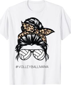 Volleyball Mom Leopard Ball messy hair bun Mother's Day T-Shirt