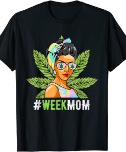 Weed Mom Marijuana Cannabis Mother's Day Tee Shirt