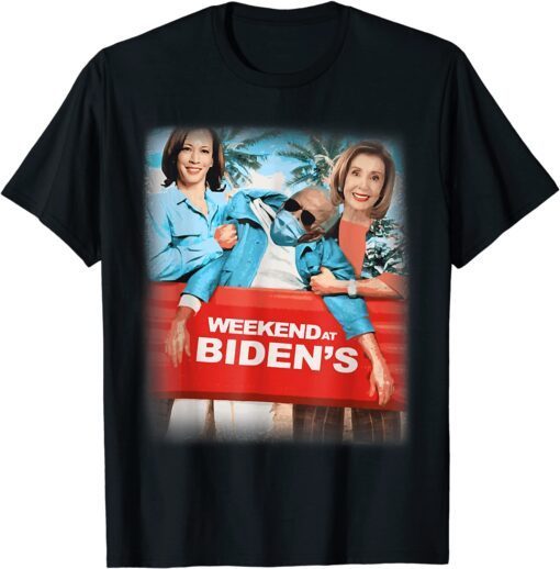 Weekend At Biden's Anti Biden Democrats Tee Shirt