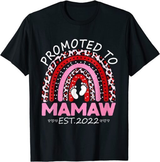 Womens Promoted to Mamaw Est. 2022 First Time Mamaw Tee Shirt