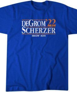 deGrom Scherzer '22 Unisex Shirt
