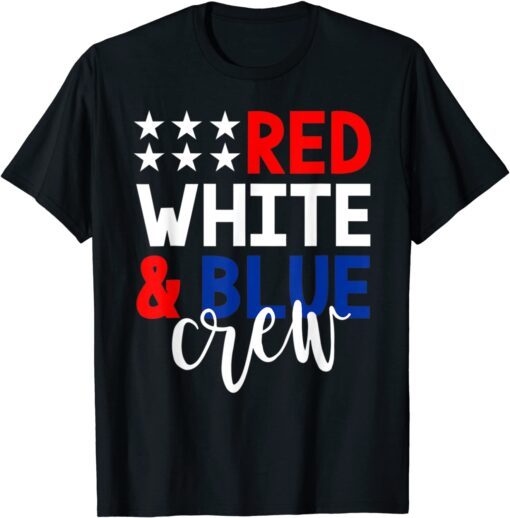 4th Of July Red White Blue Crew Tee Shirt