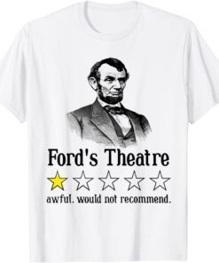 Abraham Lincoln Ford's Theatre Rating T-Shirt