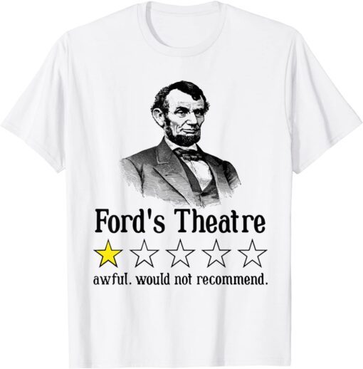 Abraham Lincoln Ford's Theatre Rating T-Shirt