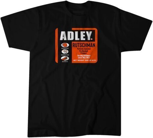 Adley Rutschman Perfectly Seasoned Tee Shirt