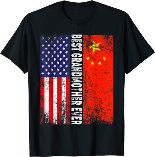 American Flag & China Flag Best Grandmother Ever Family Tee Shirt