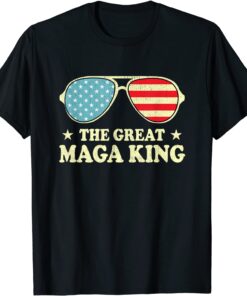 Anti Biden The Great Maga King Proud Ultra Maga Sunglasses Tee Shirt