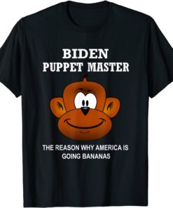 Anti Joe Biden Puppet Master Republican Tee Shirt