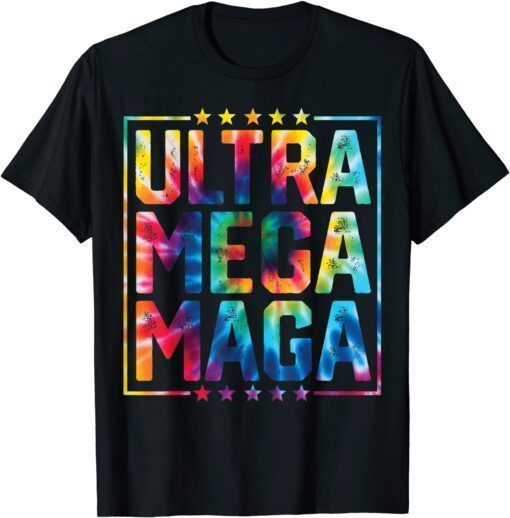 Anti Joe Biden Ultra Maga Tie Dye Tee Shirt