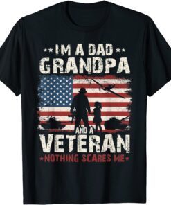 Army Veterans I'm A Dad Grandpa And Veteran Father's Day Tee Shirt