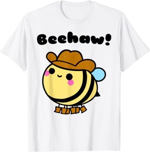 Beehaw Cowboy Bee Honey Beekeeper For Bee Lover Tee Shirt