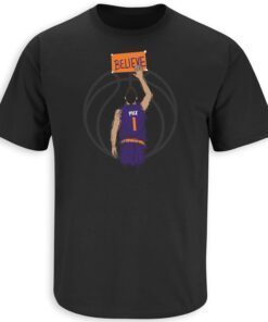 Believe Phoenix Basketball Tee Shirt