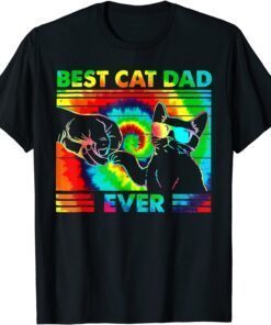 Best Cat Dad Ever Tie Dye Cat Daddy Fathers Tee Shirt