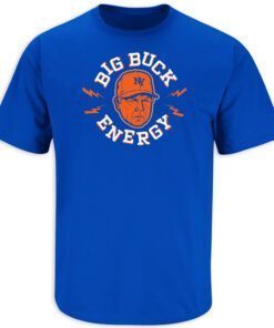 Big Buck Energy New York Baseball Tee Shirt