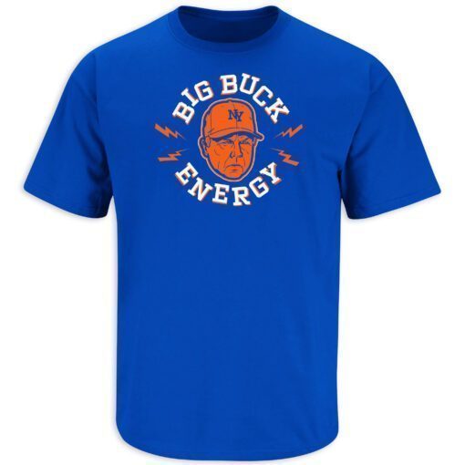 Big Buck Energy New York Baseball Tee Shirt