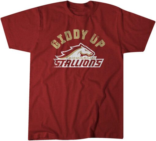 Birmingham Stallions: Giddy Up Tee Shirt