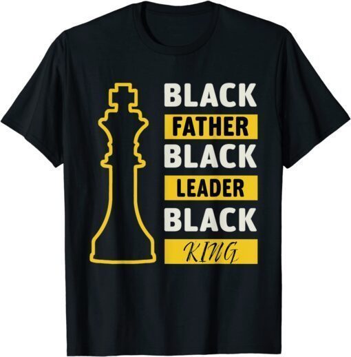 Black Father Black King Fathers Day Tee Shirt