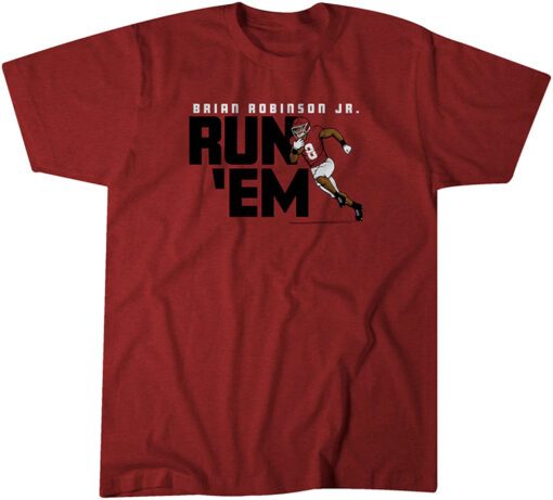 Brian Robinson Jr Run 'Em Tee Shirt