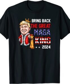 Bring back The Great MAGA King Ultra Mega Patriot Tee Shirt