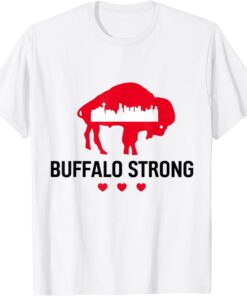 Buffalo Strong Pray For Buffalo Community Strength Tee Shirt