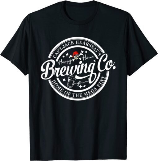 Captain Jack Hearsay's Brewing Co Home Of The Mega Pint Tee Shirt