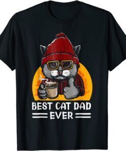 Cat Father Dad Ever Cat Daddy Father Day Tee Shirt